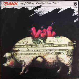 Bank - Jestem Panem Świata...