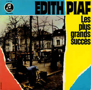 Edith Piaf - Les Plus Grands Succès