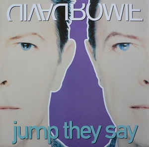 David Bowie - Jump They Say