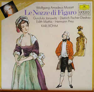 Wolfgang Amadeus Mozart - Le Nozze Di Figaro (Operauszüge)