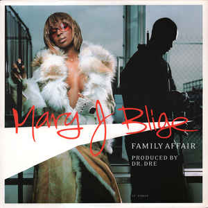 Mary J. Blige - Family Affair