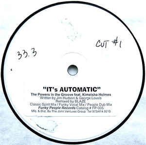 The Powers In The Groove - It's Automatic