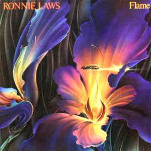 Ronnie Laws - Flame