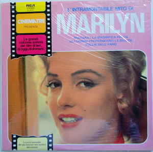 Marilyn Monroe - L'Intramontabile Mito Di Marilyn