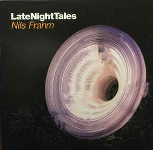 Various Artists - LateNightTales - Nils Frahm