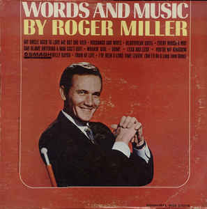 Roger Miller - Words And Music By Roger Miller
