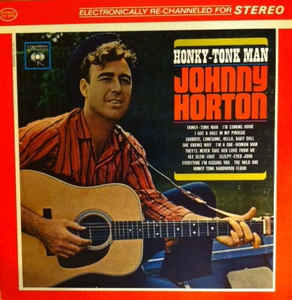 Johnny Horton - Honky-Tonk Man