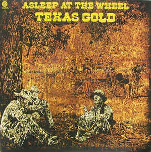 Asleep At The Wheel - Texas Gold