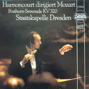 Wolfgang Amadeus Mozart - Posthorn Serenade KV 320