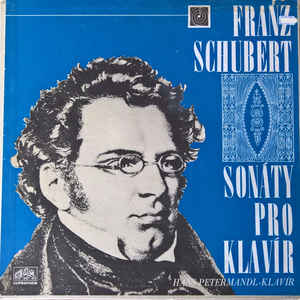 Franz Schubert - Sonáty pro klavír (Piano sonatas)