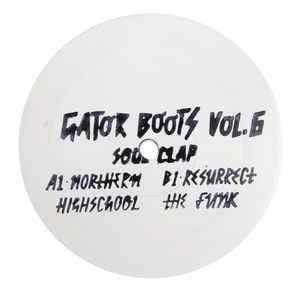 Soul Clap - Gator Boots Vol.6