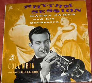 Harry James And His Orchestra - Rhythm Session With Harry James
