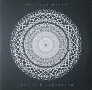 Dead Can Dance - Into The Labyrinth