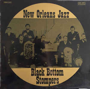 Black Bottom Stompers - New Orleans Jazz