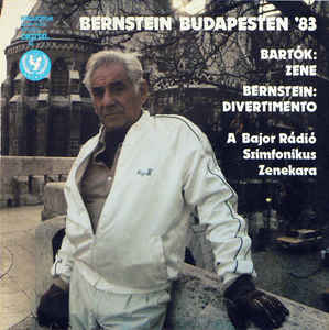 Various Artists - Bernstein Budapesten '83: Zene / Divertimento