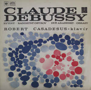 Claude Debussy - Rytiny - Radostný Ostrov - Dvě Arabesky - Obrazy