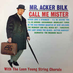 Mr. Acker Bilk - Call Me Mister