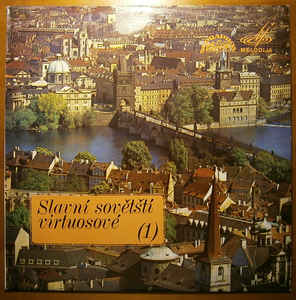 Various Artists - Slavní Sovětští Virtuosové (1)