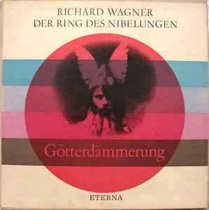 Richard Wagner - Der Ring Des Nibelungen - Götterdämmerung
