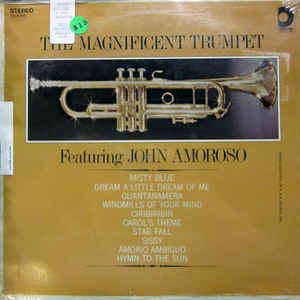 John Amoroso - The Magnificent Trumpet