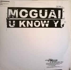 Moguai - U Know Y