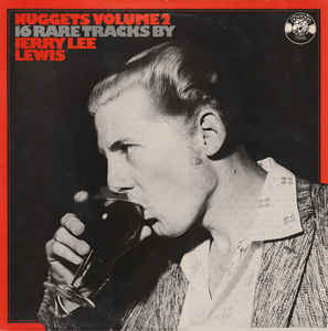 Jerry Lee Lewis - Nuggets Volume 2: 16 Rare Tracks By Jerry Lee Lewis