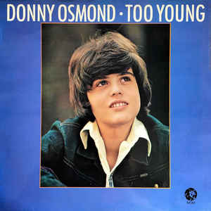 Donny Osmond - Too Young