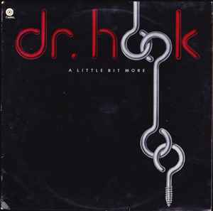 Dr. Hook - A Little Bit More