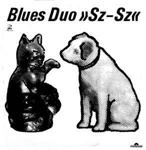 Sz - Sz - Blues Duo