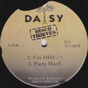 Disco Thieves - I'm Disco