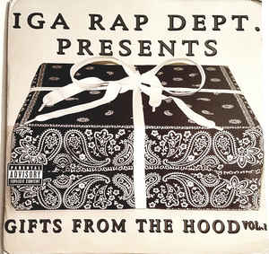Various Artists - IGA Rap Dept. Presents Gifts From The Hood