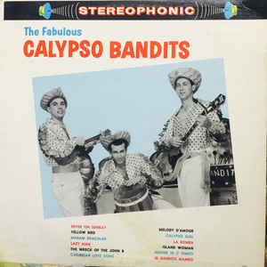 The Fabulous Calypso Bandits - The Fabulous Calypso Bandits