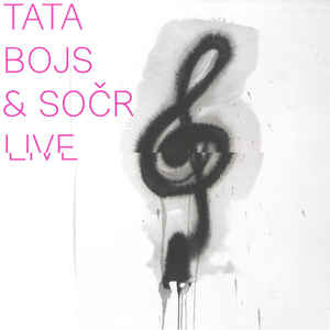 Tata Bojs - Live