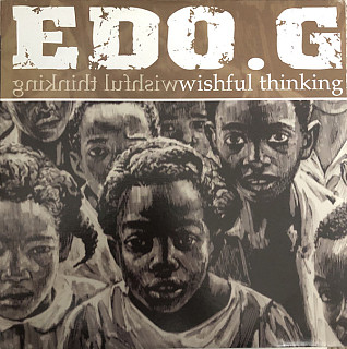 Ed O.G - Wishful Thinking