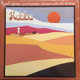 Kirk Lightsey And  Rudolph Johnson With  All Stars - Habiba