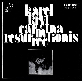 Karel Kryl - Carmina Resurrectionis