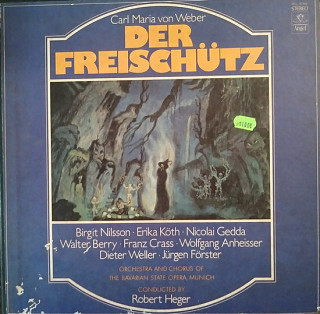 Carl Maria von Weber - Der Freischütz  (Complete)