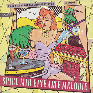 Various Artists - Spiel Mir Eine Alte Melodie - Amiga-Schlagerarchiv 1947-1952, 4. Folge