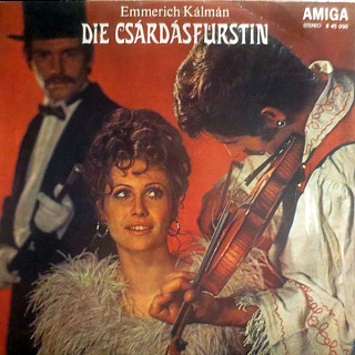 Emmerich Kálmán - Die Csárdásfürstin