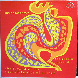 Nikolaj A. Rimskij-Korsakov - The Golden Cockerel / The Legend Of The Invisible City Of Kitezh