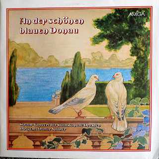 Johann Strauss - An Der Schönen Blauen Donau (Strauß-Konzert Der Staatskapelle Dresden)