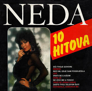 Neda Ukraden - 10 Hitova