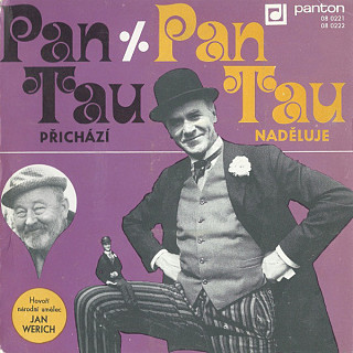 Jan Werich - Pan Tau Přichází % Pan Tau Naděluje