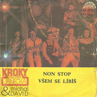 Kroky & Michal David - Non Stop / Všem Se Líbíš