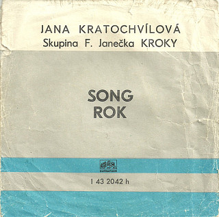 Jana Kratochvílová, Skupina F. Janečka Kroky - Song / Rok