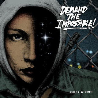 Jenny Wilson - Demand The Impossible!