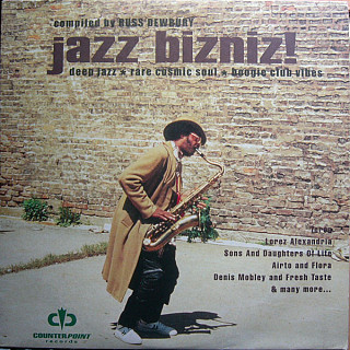 Various Artists - Jazz Bizniz! - Deep Jazz * Rare Cosmic Soul * Boogie Club Vibes