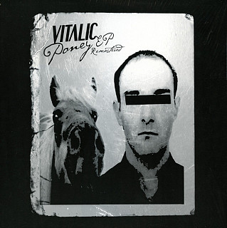 Vitalic - Poney EP Remastered