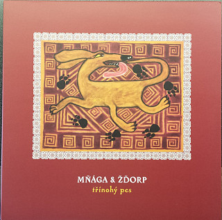 Mňága a Žďorp - Třínohý Pes