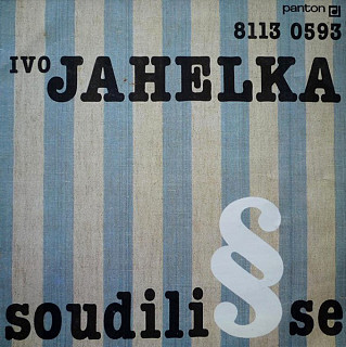 Ivo Jahelka - Soudili se